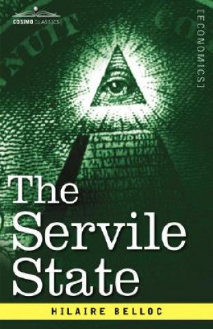 Book The Servile State Hilaire Belloc