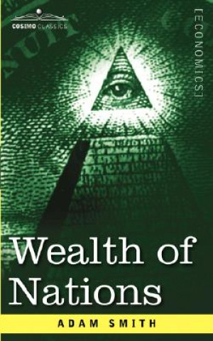 Книга Wealth of Nations Adam Smith