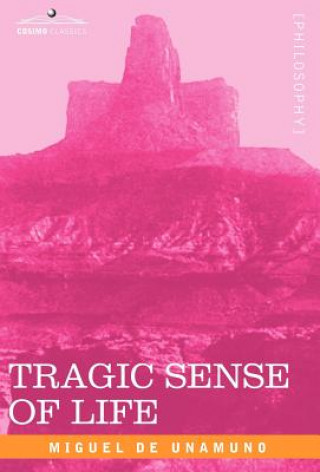 Carte Tragic Sense of Life Miguel de Unamuno