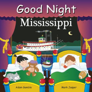 Kniha Good Night Mississippi Adam Gamble