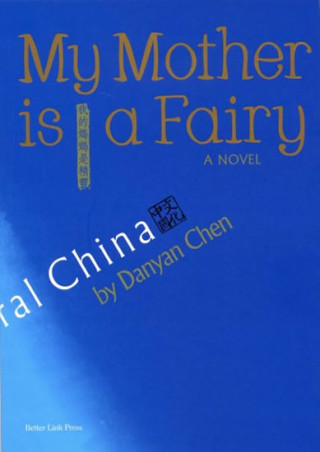 Könyv My Mother Is a Fairy Chen Danyan