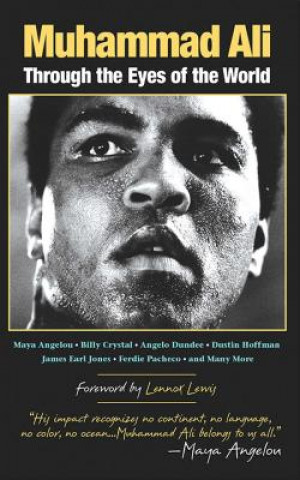 Kniha Muhammad Ali: Through the Eyes of the World Lennox Lewis