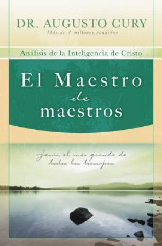 Книга Maestro de maestros Augusto Cury