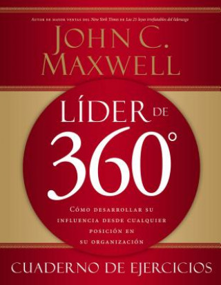 Książka Lider de 360 Cuaderno de Ejercicios John C. Maxwell