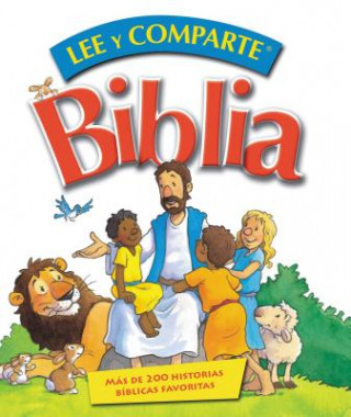 Carte Lee y Comparte Biblia: Mas de 200 Historias Biblicas Favoritas = Read and Share Bible Gwen Ellis