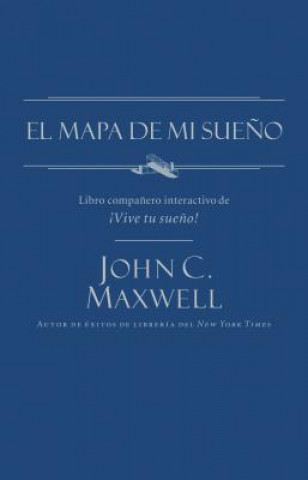 Kniha mapa de mi sueno John C. Maxwell