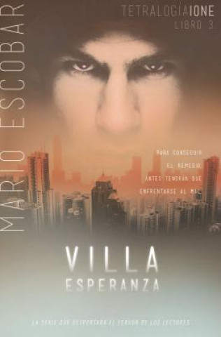 Книга Villa Esperanza Mario Escobar