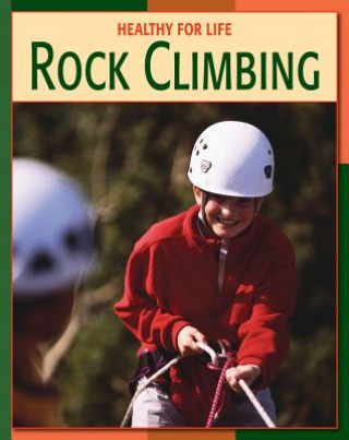 Kniha Rock Climbing Michael Teitelbaum