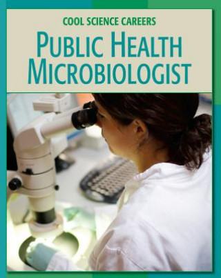 Kniha Public Health Microbiologist Tamra Orr