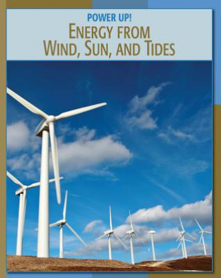 Kniha Energy from Wind, Sun, and Tides Frank Muschal