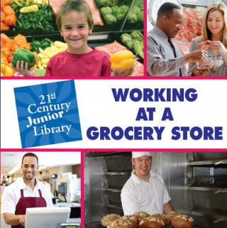 Libro Working at a Grocery Store Katie Marsico