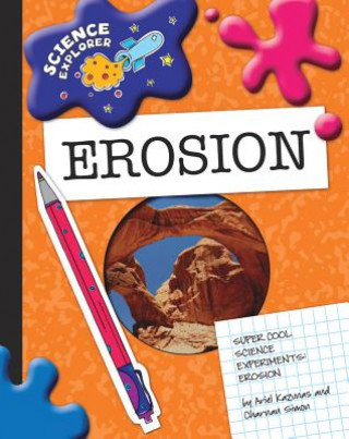 Knjiga Super Cool Science Experiments: Erosion Charnan Simon