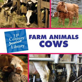 Könyv Farm Animals: Cows Cecilia Minden