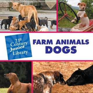 Könyv Farm Animals: Dogs Cecilia Minden