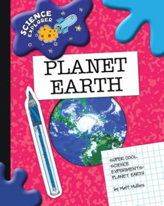 Книга Super Cool Science Experiments: Planet Earth Todd Plummer