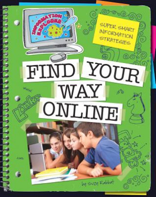Carte Super Smart Information Strategies: Find Your Way Online Suzy Rabbat