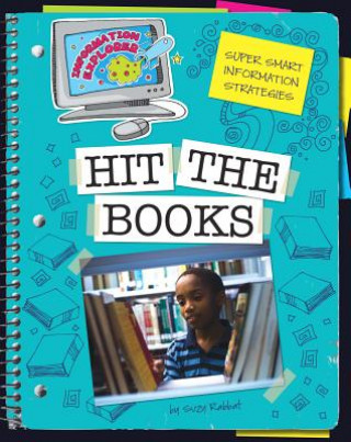 Könyv Hit the Books: Super Smart Information Strategies Suzy Rabbat