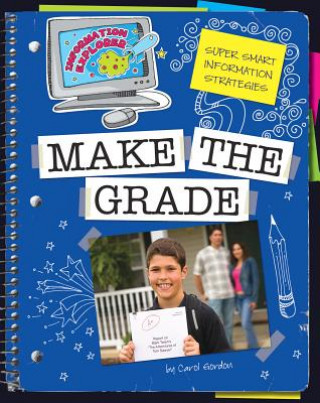 Kniha Super Smart Information Strategies: Make the Grade Carol A. Gordon