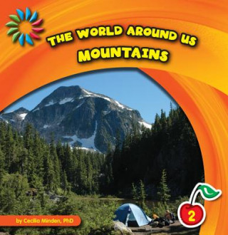 Carte The World Around Us: Mountains Cecilia Minden
