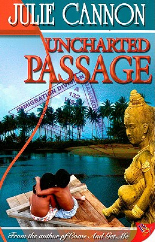 Kniha Uncharted Passage Julie L. Cannon