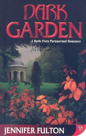 Libro Dark Garden Jennifer Fulton