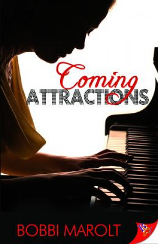 Carte Coming Attractions: Author's Edition Bobbi Marolt