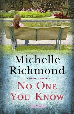 Libro No One You Know Michelle Richmond