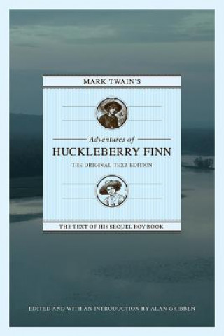 Carte Mark Twain's Adventures of Huckleberry Finn Mark Twain