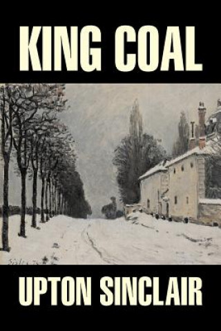 Książka King Coal Upton Sinclair