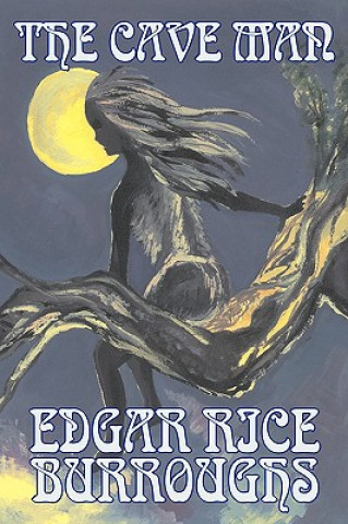 Könyv The Cave Man Edgar Rice Burroughs