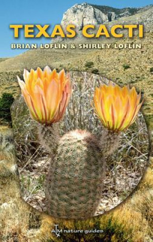 Książka Texas Cacti Brian Loflin