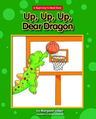 Carte Up, Up, Up, Dear Dragon Margaret Hillert