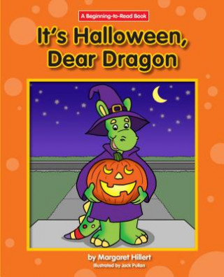 Kniha It's Halloween, Dear Dragon Margaret Hillert