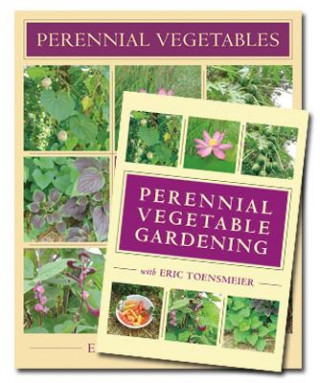 Carte Perennial Vegetables & Perennial Vegetable Gardening with Eric Toensmeier (Book & DVD Bundle) Eric Toensmeier