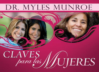 Книга Claves Para las Mujeres Myles Munroe