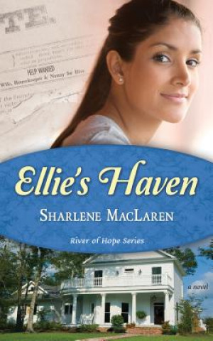 Könyv Ellie's Haven Sharlene MacLaren