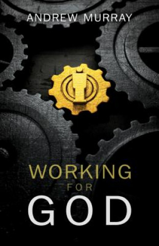 Carte Working for God Andrew Murray