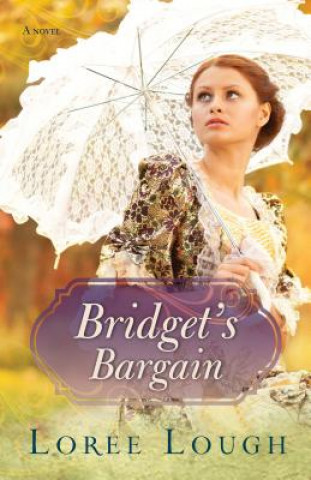 Książka Bridget's Bargain Loree Lough
