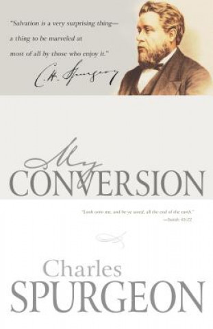 Книга My Conversion Charles Haddon Spurgeon