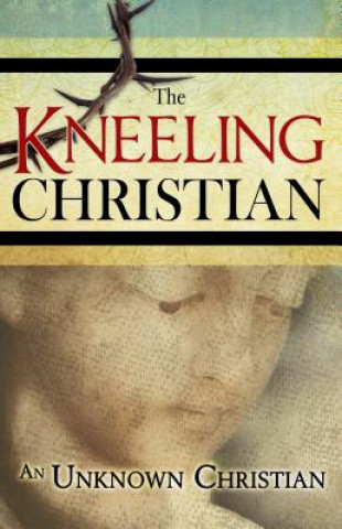 Livre Kneeling Christian Whitaker House