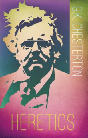 Kniha Heretics G. K. Chesterton