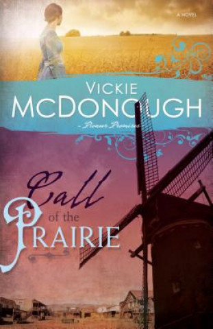 Könyv Call of the Prairie Vickie McDonough