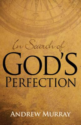 Kniha In Search of God's Perfection Andrew Murray