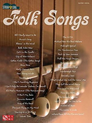 Книга Folk Songs: Strum & Sing Series Hal Leonard Publishing Corporation