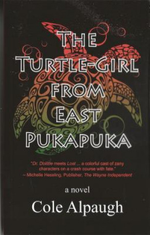 Книга The Turtle-Girl from East Pukapuka Cole Alpaugh