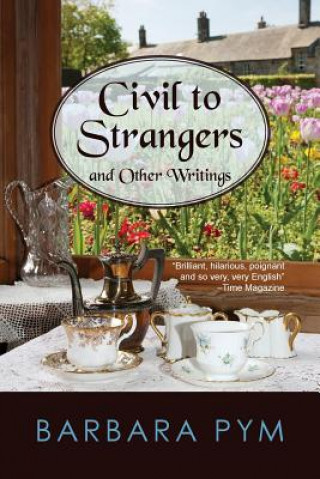 Książka Civil to Strangers and Other Writings Barbara Pym