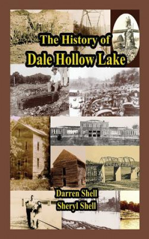 Carte History of Dale Hollow Lake Darren Shell