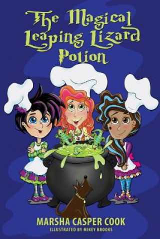 Книга Magical Leaping Lizard Potion Marsha Cook