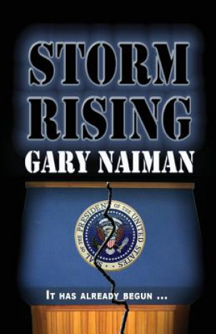 Книга Storm Rising Gary Naiman