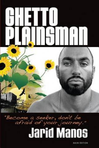Könyv Ghetto Plainsman Jarid Manos
